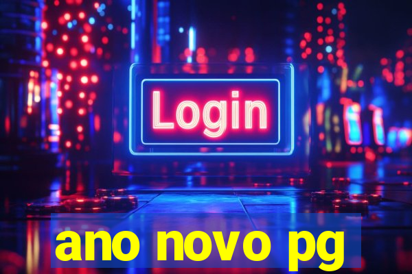 ano novo pg